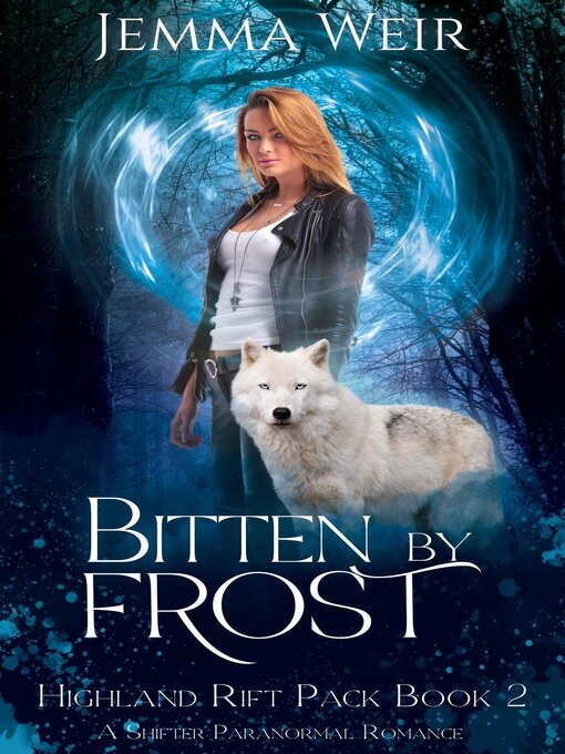 Title details for Bitten by Frost by Jemma Weir - Available